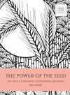 The Power of the Seed