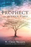 Prophecy and Modern Times