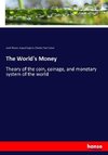 The World's Money