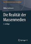 Die Realität der Massenmedien