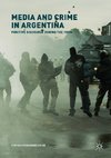 Media and Crime in Argentina