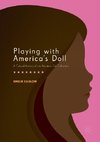 Playing with America's Doll