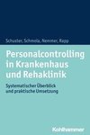 Personalcontrolling in Krankenhaus und Rehaklinik