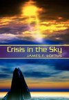 Crisis in the Sky