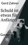 Schuld ist etwas für Anfänger