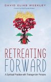 Retreating Forward