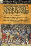 Sir Charles Oman's War & the Middle Ages