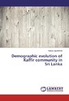 Demographic evolution of Kaffir community in Sri Lanka