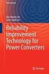 Reliability Improvement Technology for Power Converters