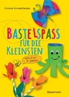 Bastelspaß für die Kleinsten