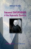 Emanuel Swedenborg and his Heavenly Secrets