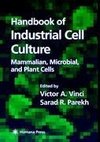 Handbook of Industrial Cell Culture