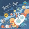 Rocket-Bye