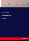 Lady Adelaide