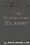 The Communist Manifesto (Chump Change Edition)