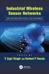 Industrial Wireless Sensor Networks