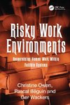 Risky Work Environments