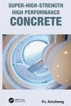 Super-High-Strength High Performance Concrete