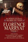 The Collected Supernatural and Weird Fiction of Florence Marryat