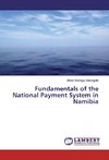 Fundamentals of the National Payment System in Namibia