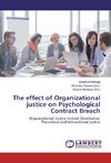 The effect of Organizational justice on Psychological Contract Breach