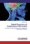 Rapid Diagnosis of Cryptococcal Meningitis