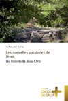 Les nouvelles paraboles de Jésus