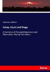 Camp, Court and Siege