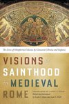 Visions of Sainthood in Medieval Rome