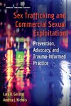 Sex Trafficking and Commercial Sexual Exploitation