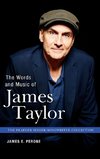 The Words and Music of James Taylor