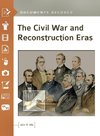 The Civil War and Reconstruction Eras