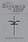 THE ESSENCE OF JOY