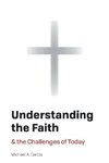 Understanding the Faith