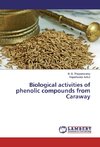 Biological activities of phenolic compounds from Caraway