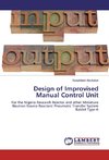 Design of Improvised Manual Control Unit