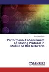 Performance Enhancement of Routing Protocol in Mobile Ad Hoc Networks