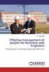 Effective management of project for Scientists and Engineers