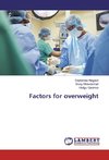 Factors for overweight