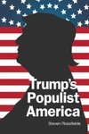 Trump's Populist America