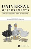 Universal Measurements