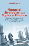 Financial Strategies and Topics in Finance