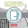 Automobilkaufleute Band 2: Lernfelder 5-8 - Fachkunde und Arbeitsbuch