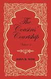 The Cousins' Courtship - Volume II