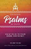 Discovering Psalms as Prayer