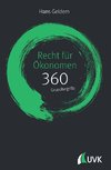 Recht für Ökonomen: 360 Grundbegriffe kurz erklärt