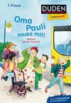 Duden Leseprofi - Oma Pauli muss mit!, 1. Klasse