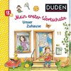 Duden 18+: Mein erster Wortschatz: Unser Zuhause