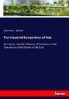 The Industrial Competition of Asia