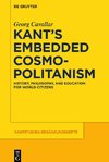 Kant's Embedded Cosmopolitanism